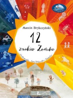 Okadka ksiki - 12 znakw zodiaku