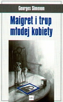 Okadka ksiki - Maigret i trup modej kobiety