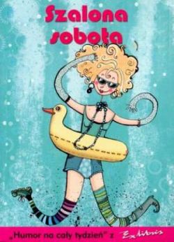 Okadka ksiki - Szalona sobota