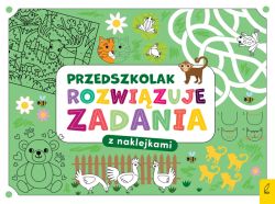 Okadka ksiki - Przedszkolak rozwizuje zadania. Zeszyt zielony