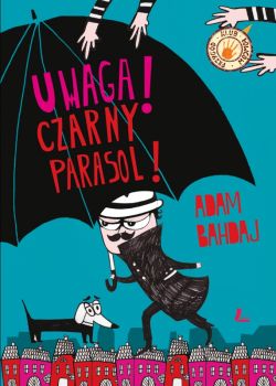 Okadka ksiki - Uwaga czarny parasol