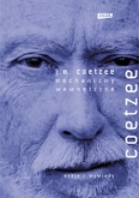 Okadka ksiki - Wewntrzne mechanizmy. Eseje literackie 2000-2005