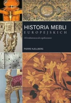 Okadka ksiki - Historia mebli europejskich. Od redniowiecza do wspczesnoci