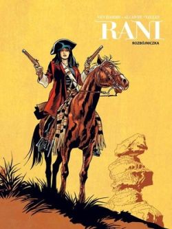 Okadka ksiki - Rani. Rozbjniczka. Tom 2