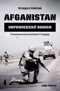 Okadka ksiki - Afganistan. Odpowiedzie ogniem