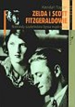Okadka ksiki - Zelda i Scott Fitzgeraldowie: Niekiedy szalestwo bywa mdroci