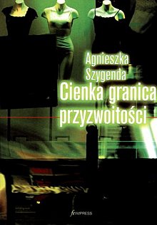 Okadka ksiki - Cienka granica przyzwoitoci 