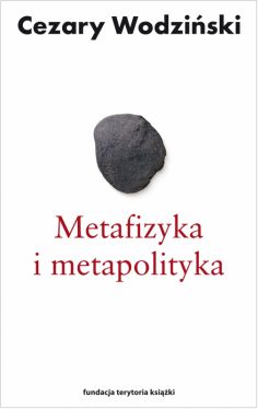 Okadka ksiki - Metafizyka i metapolityka