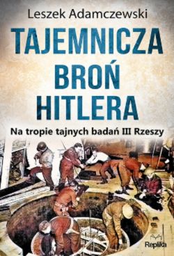 Okadka ksiki - Tajemnicza bro Hitlera: Na tropie tajnych bada III Rzeszy 
