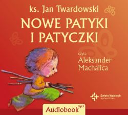 Okadka ksiki - Nowe patyki i patyczki. Audiobook