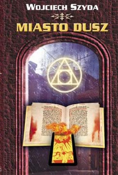 Okładka książki - Miasto dusz
