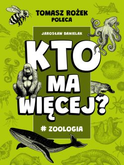 Okadka ksiki - Kto ma wicej? #Zoologia