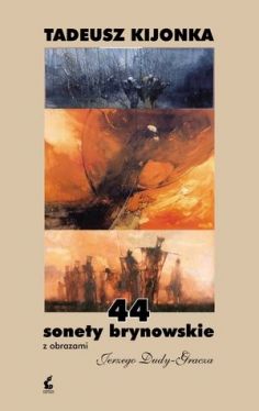 Okadka ksiki - 44 sonety brynowskie