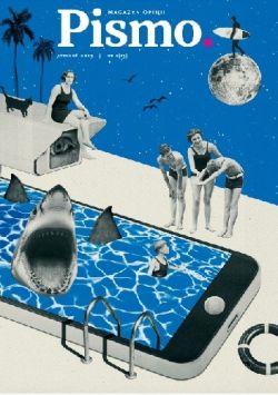 Okadka ksiki - Pismo. Magazyn opinii, nr 1 (13) /stycze 2019