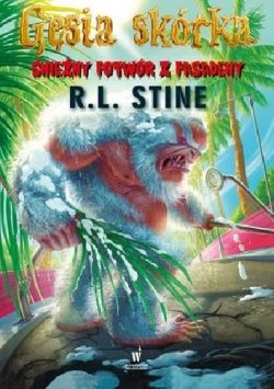 Okadka ksiki - nieny potwr z Pasadeny