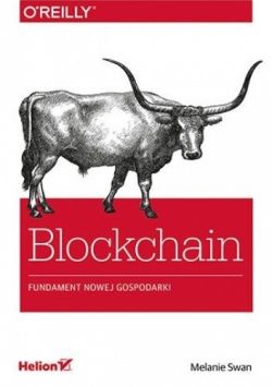 Okadka ksiki - Blockchain. Fundament nowej gospodarki
