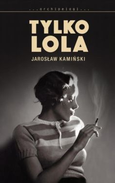 Okadka ksiki - Tylko Lola