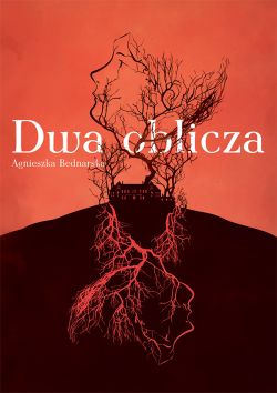 Okładka książki - Dwa oblicza