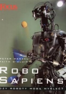 Okładka książki - Robo Sapiens. Czy roboty mogą myśleć?