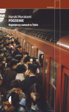 Okadka ksiki - Podziemie. Najwikszy zamach w Tokio