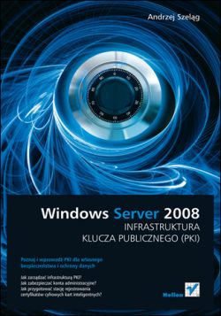 Okadka ksiki - Windows Server 2008. Infrastruktura klucza publicznego (PKI)
