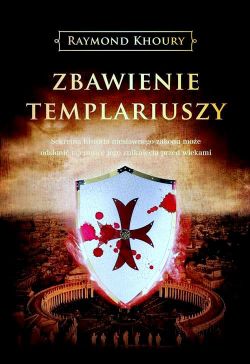 Okadka ksiki - Zbawienie templariuszy