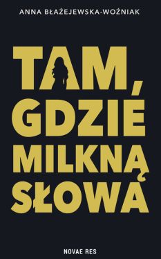 Okadka ksiki -  Tam, gdzie milkn sowa