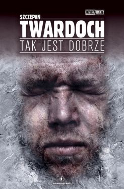 Okładka książki - Tak jest dobrze