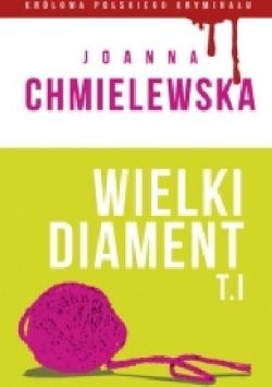 Okadka ksiki - Wielki Diament: tom 1