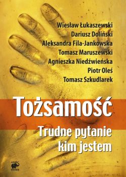 Okadka ksiki - Tosamo. Trudne pytanie: kim jestem