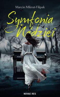 Okadka ksiki -  Symfonia nadziei