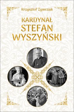 Okadka ksiki - Kardyna Stefan Wyszyski