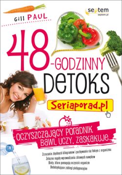 Okadka ksiki - 48-godzinny detoks. Seriaporad.pl