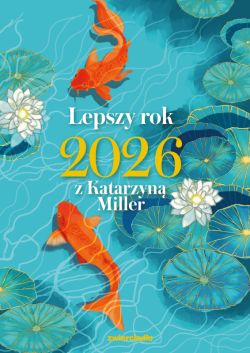 Okadka ksiki - Lepszy rok 2026 z Katarzyn Miller
