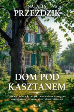 Okadka ksiki - Dom Pod Kasztanem