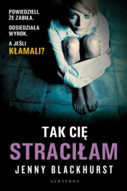 Okadka ksiki - Tak Ci straciam