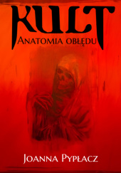 Okadka ksiki - Kult. Anatomia obdu