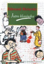 Okadka ksiki - Jutro klaswka