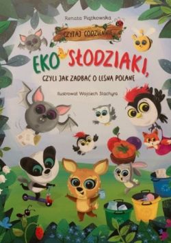 Okadka ksiki - Eko Sodziaki, czyli jak zadba o len polan