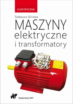Okadka ksiki - Maszyny elektryczne i transformatory