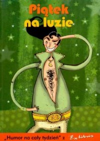 Okadka ksiki - Pitek na luzie