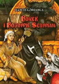 Okadka ksiki - Borek i bogowie Sowian