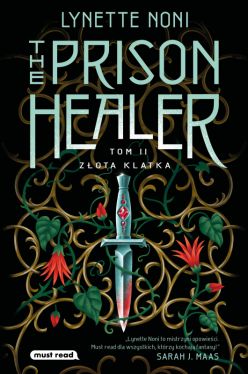 Okadka ksiki - The Prison Healer. Zota klatka