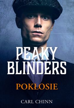Okadka ksiki - Peaky Blinders. Pokosie
