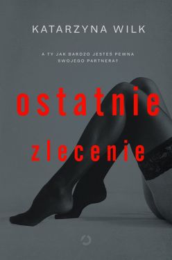 Okadka ksiki - Ostatnie zlecenie