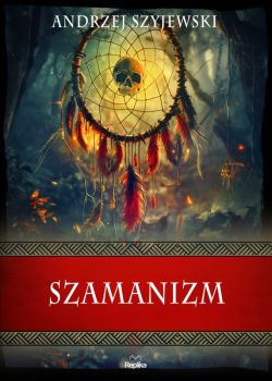 Okadka ksiki - Szamanizm