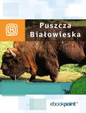 Okadka ksiki - Puszcza Biaowieska. Miniprzewodnik