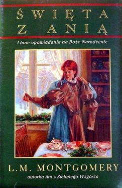 Okadka ksiki - wita z Ani i inne opowiadania na Boe Narodzenie