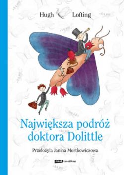 Okadka ksiki - Najwiksza podr doktora Dolittle