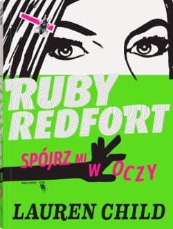 Okadka ksiki - Ruby Redfort. Spjrz mi w oczy